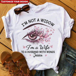 I'm A Wife To A Husband With Wings - Memorial Personalized T-Shirt