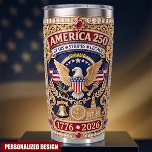 Custom Patriotic 250 USA Tumbler - Personalized Independence Day Gifts