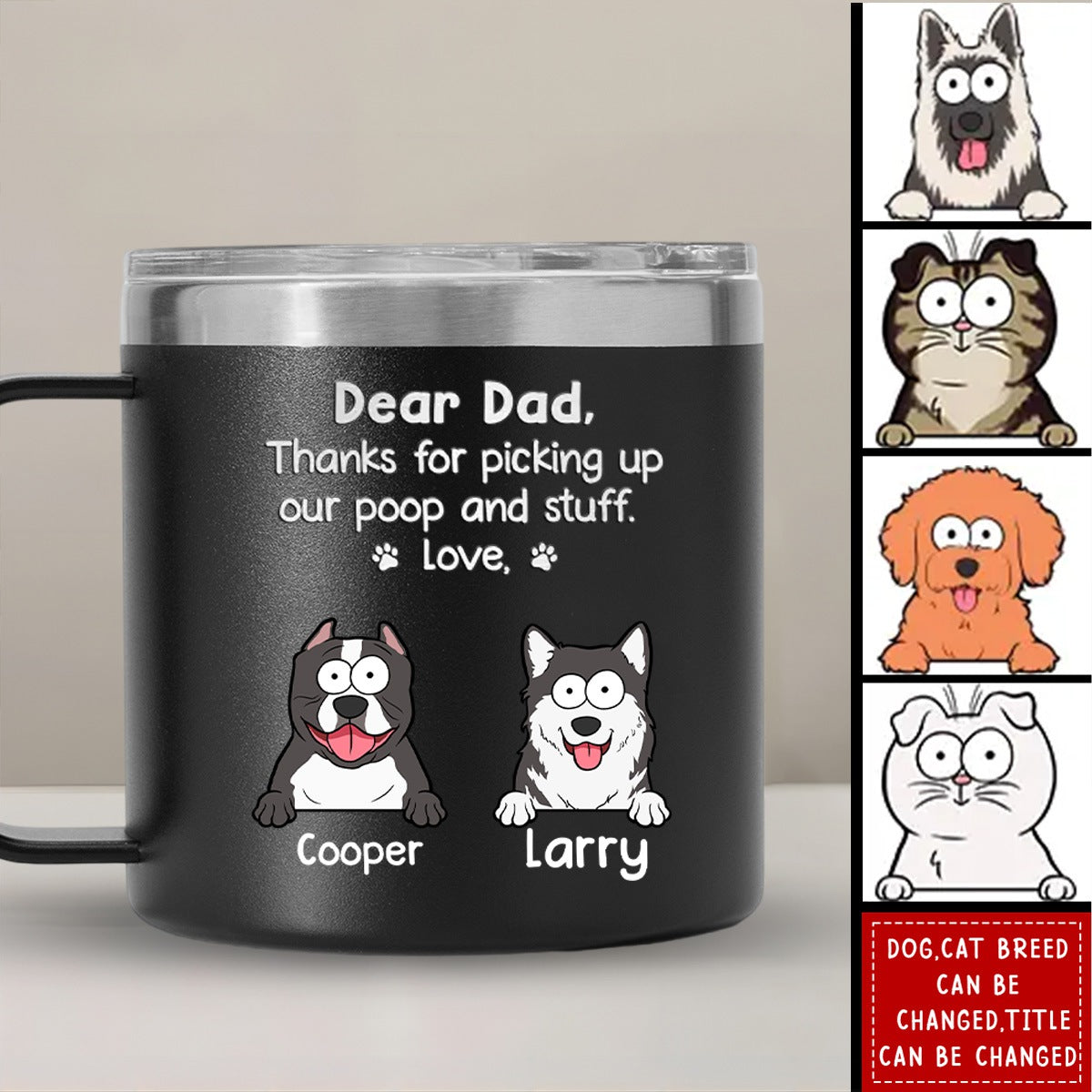 Thanks For Being My Human Servant - Dog Personalized Custom 14oz Stainless Steel Tumbler With Handle - Gift For Pet Owners, Pet Lovers