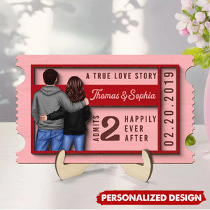 True Love Story Ticket Personalized 2-Layer Wooden Plaque, Gifts for Couple, Friends