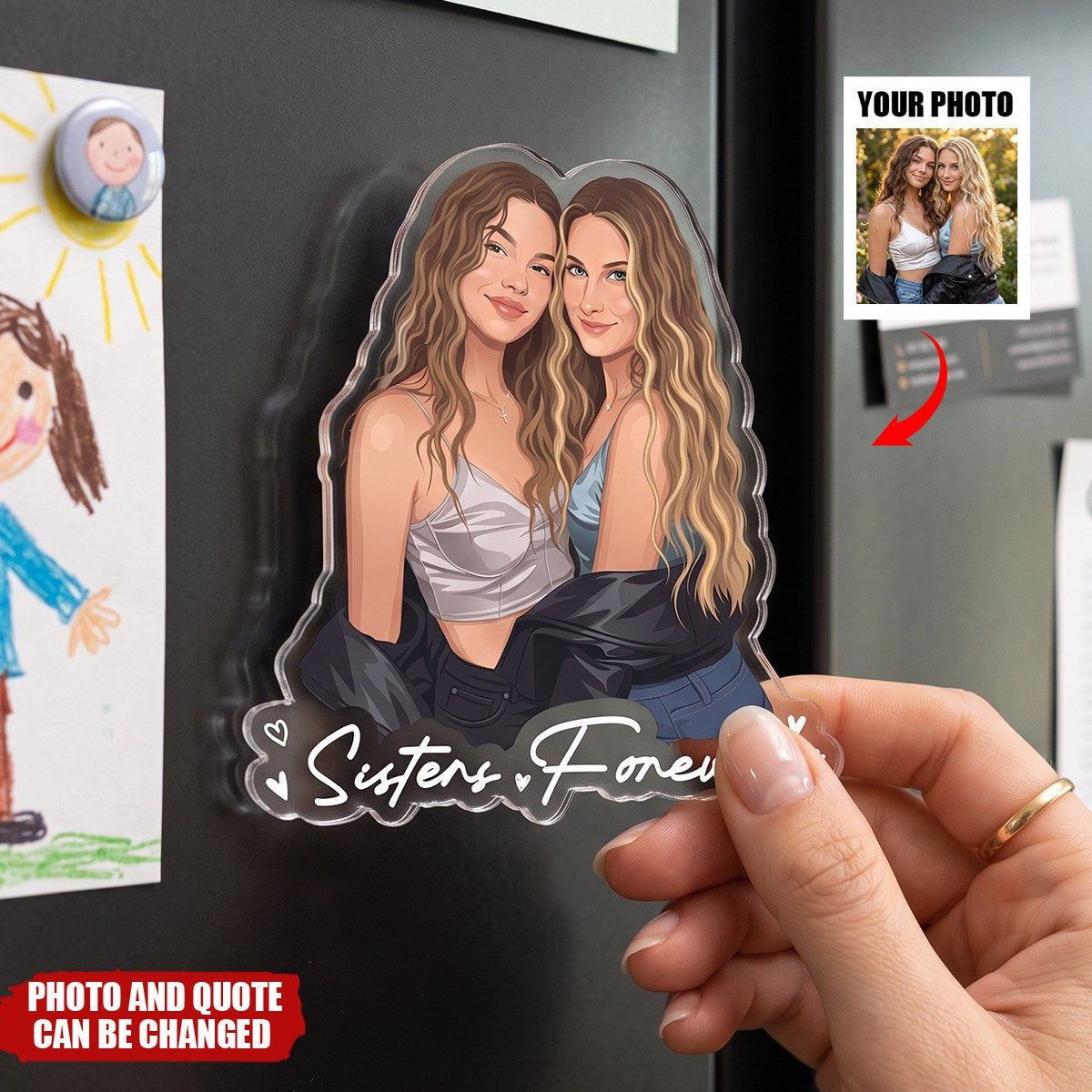 Turn Your Photo Into Art - Personalized Fridge Magnet, Gift for Besties
