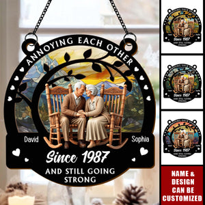 Old Couple Annoying Each Other Since - Personalized Window Hanging Suncatcher Ornament