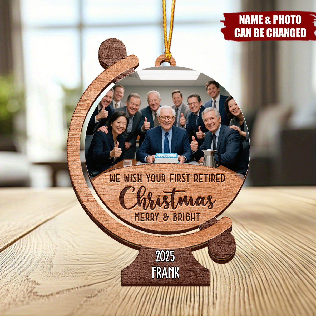 We Wish Your First Retired Christmas Merry & Bright, Personalized Custom Wood Ornament