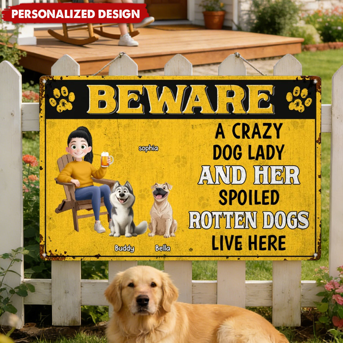 Crazy Dog Lady & Her Spoiled Rotten Dogs Live Here - Personalized Metal Sign - House Warming Gift For Pet Owners, Pet Lovers