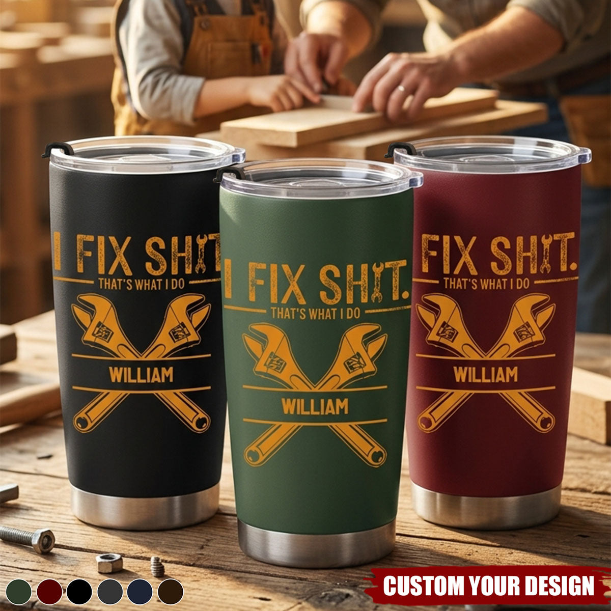 I Fix Sh!t That's What I Do - Funny Gifts For Men, Husband, Dad, Grandpa, Mechanic Handyman - Personalized Tumbler