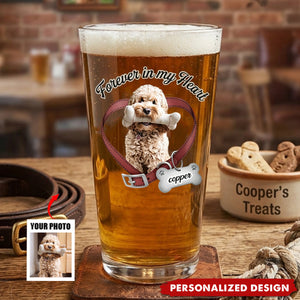Custom Memorial Photo Forever In My Heart - Personlized Beer Glass For Dog Lovers